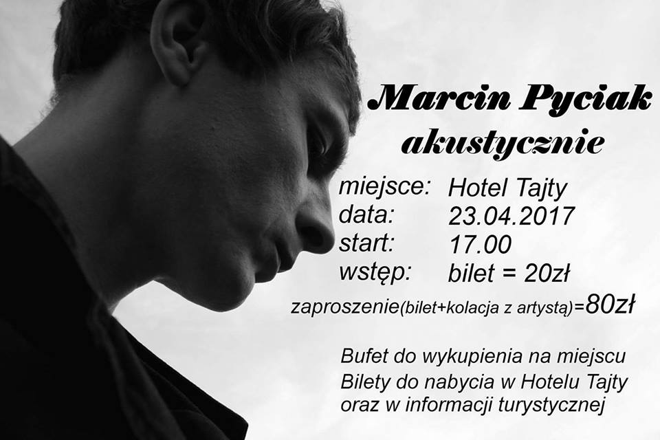Koncert Marcin Pyciak Akustycznie