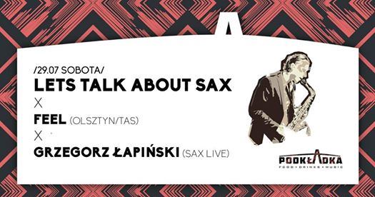Koncert Sax Live &Dj Feel w PODKŁADCE Restobar