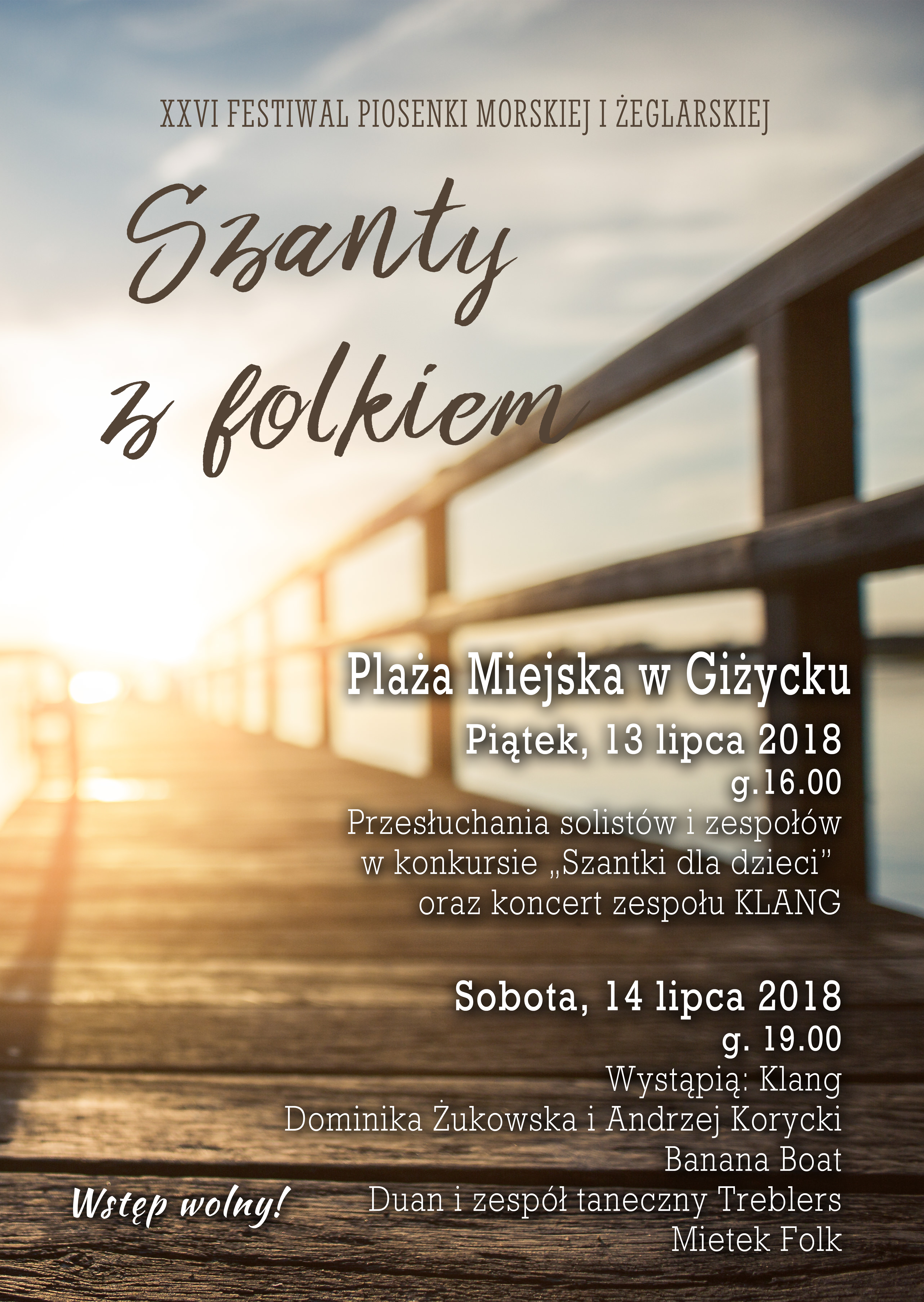 XXVI Festiwal Piosenki Żeglarskiej i Morskiej ”SZANTY Z FOLKIEM"