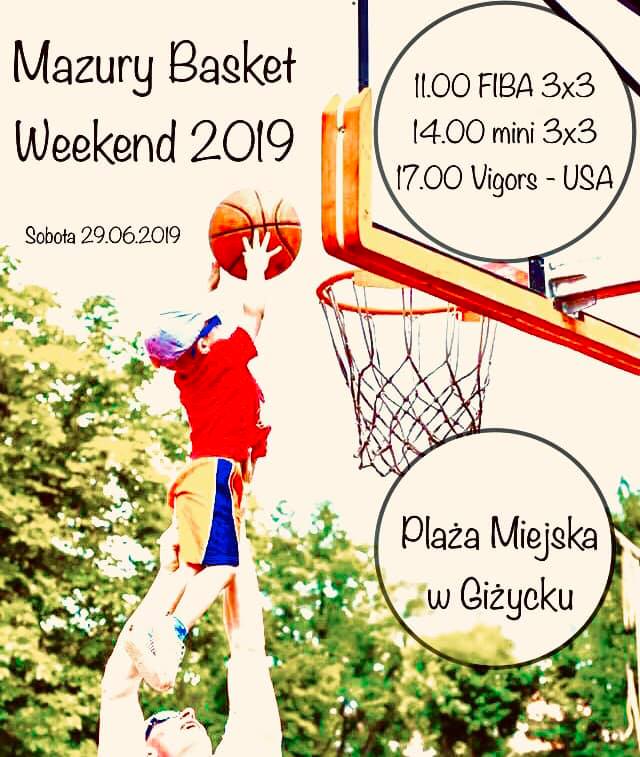 Mazury Basket Weekend