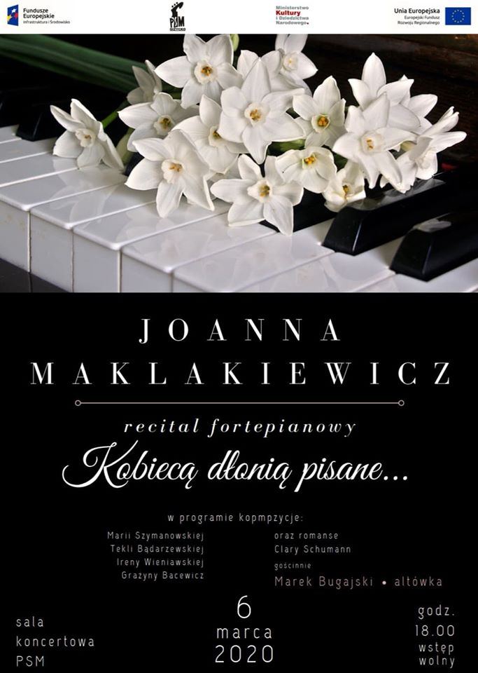Recital fortepianowy Joanny Maklakiewicz | Kobiecą dłonią pisane